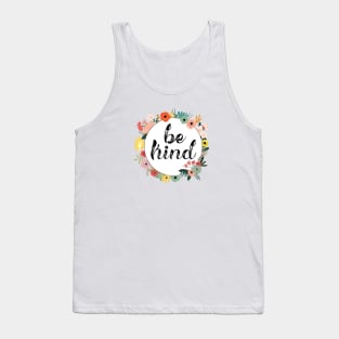 Be Kind Floral Wreath Design Tank Top